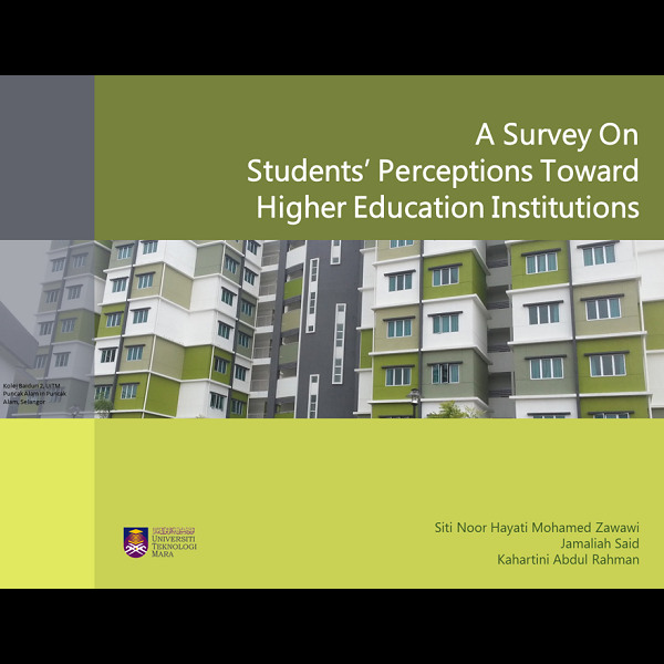 A Survey on  Students’ Perceptions Toward  Higher Education Institutions​